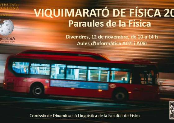 Viquimarató de Física 2021, Divendres 12 de novembre de 10 a 14h, Aules d'informàtica A07I i A08I