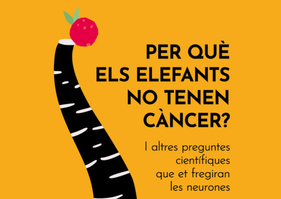 Llibre "Per què els elefants no tenen càncer"