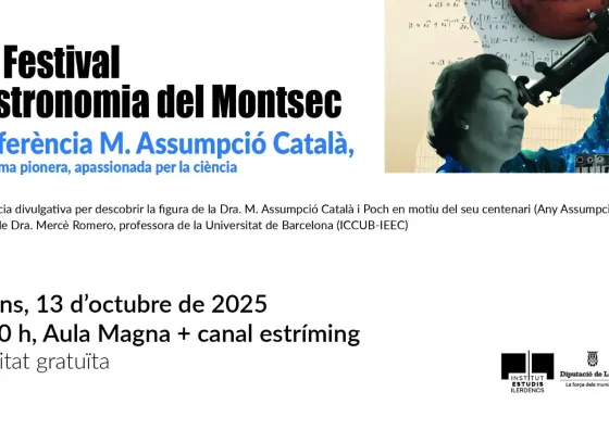 Conferència 'Maria Assumpció Català, astrònoma pionera, apassionada per la ciència'